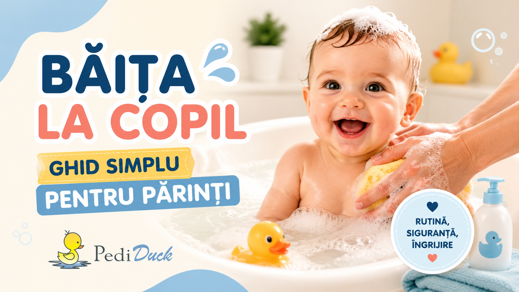 Băița la copil – ghid simplu pentru părinți